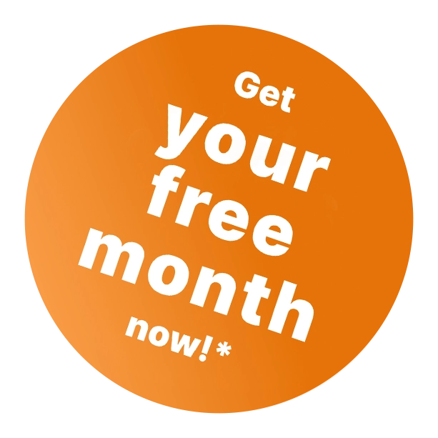 Get you free month now!